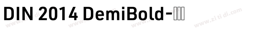 DIN 2014 DemiBold字体转换